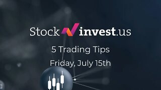 Top 5 Stocks to TRADE Today! (15th of July)