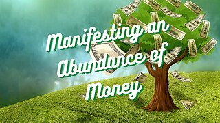 Guided Meditation for Manifesting an Abundance of Money