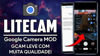 LITECAM v1.1 | Uma GCAM LEVE com EXCELENTE QUALIDADE e Suporte a XMLs | Gcam MOD