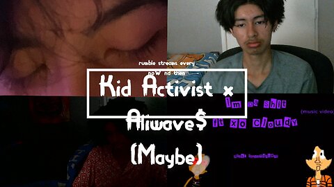Kid Activist x Alexander Wave$ Livestream
