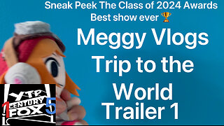 Meggy Vlogs Trip to the World (Official Trailer & Sneak Peek to The Class of 2024 Awards)