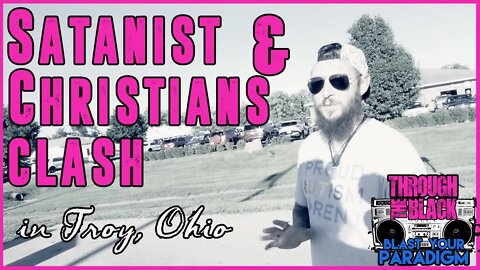 Satanist and Christians clash in Troy, Ohio