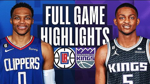 Los Angeles Clippers vs. Sacramento Kings Full Game Highlights | Mar 3 | 2022-2023 NBA Season