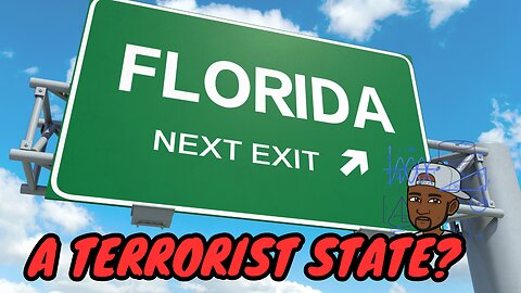Is Florida Becoming a Terrorist State?