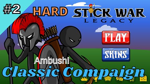 Classic Compaign | Hard 2 | Ambush!