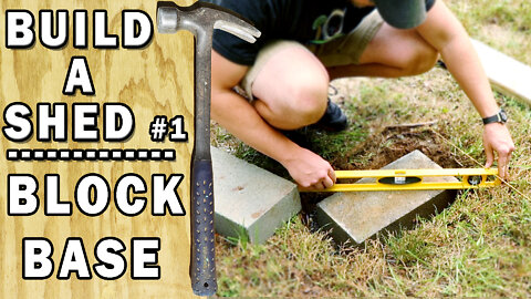Build a Shed - Paver Stone Foundation - Video 1/17