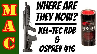 Where are they now? Kel-Tec RDB and Osprey 416 AR piston kit
