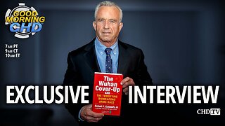 ‘The Wuhan Cover-Up’: EXCLUSIVE Interview With Robert F. Kennedy Jr.