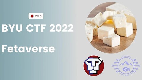 BYU CTF 2022: Fetaverse