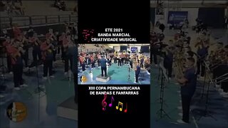 ETE 2021 - BANDA MARCIAL CRIATIVIDADE MUSICAL - #shorts