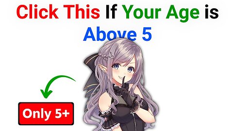 Tap This Video If Your Age is Above 5! 😳