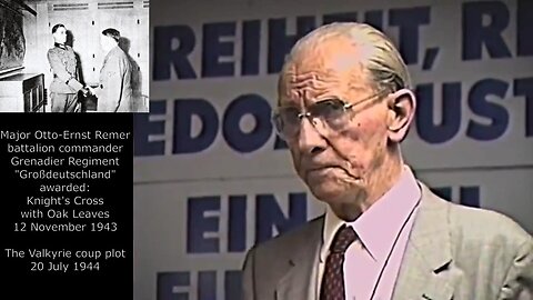 p2) General Otto Ernst Remer on the 20 July Plot (hosted by Ernst Zundel, 1989-06-03)