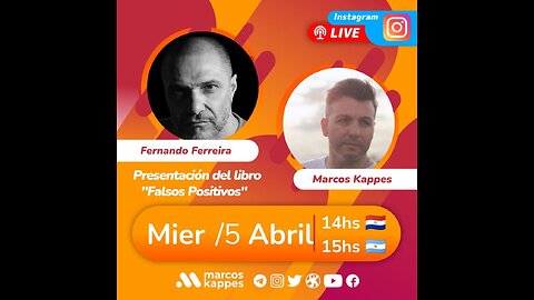 FALSOS POSITIVOS en Argentina: Marcos Kappes entrevista a Fernando Ferreira