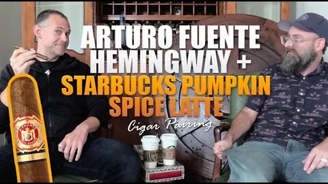Arturo Fuente Hemingway + Starbucks Pumpkin Spice Latte | Cigar Pairing