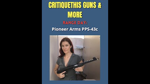 RANGE DAY: Pioneer Arms PPS-43c - 9mm Polish "Pistol"