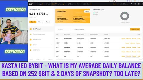 Kasta IEO Bybit - What Is My Average Daily Balance Based On 252 $BIT & 2 Days Of Snapshot? Too Late?