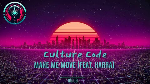 Culture Code - Make Me Move (feat. Karra)