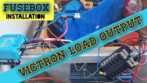 Victron MPPT Solar Charger LOAD OUTPUT and fusebox installation (Lottery for the right fuse size)