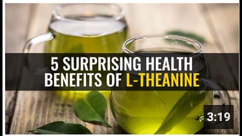 5 Surprising health benefits of L-theanine