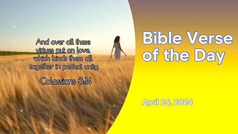 Bible Verse of the Day: April 24, 2024