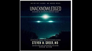 Unacknowledged: An Exposé of the World's Greatest secrets