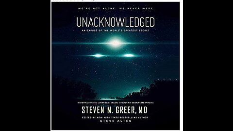 Unacknowledged: An Exposé of the World's Greatest secrets