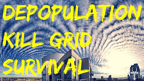 Depopulation Survival Guide: Kill Grid #1