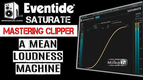 Mastering Clipper Eventide Saturate by Newfangled Audio Demo Review