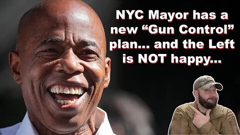 NYC Mayor has a new plan for gun control in NYC… and the left is NOT happy about it…