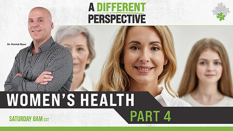 Women's Health | Taking Charge of Women's Health | A Different Perspective | July 22, 2023