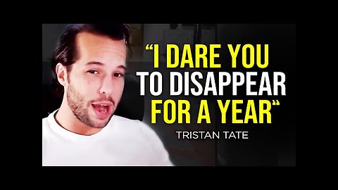 Tristan Tate- One of the Best Motivational Videos