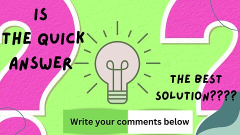 Mortgage Tip of the day : Is the Quick Answer the Best Solution?