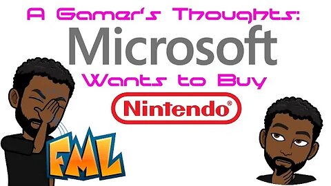 Microsoft Wants To Buy Nintendo