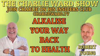 DR ROBERT YOUNG ALKALISE YOUR WAY BACK TO HEALTH WITH CHARLIE WARD