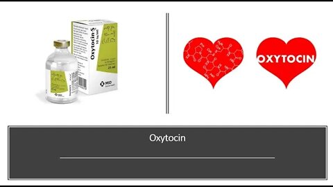 Oxytocin The Love Hormone - How to naturally increase your levels