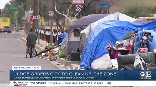 Judge orders City of Phoenix to clean up homeless encampment known as 'The Zone'