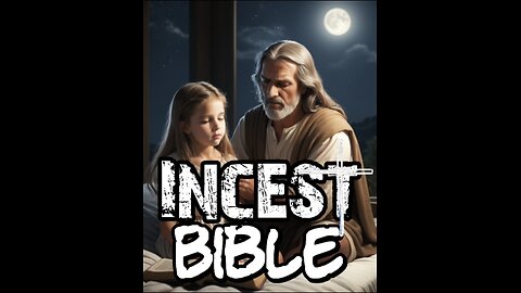 INCEST - BIBLE