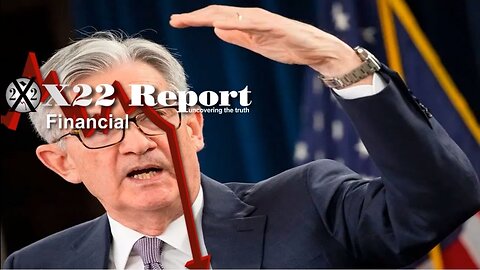 X22 Report - Ep. 3148A - The Fed Is In Discussion To Increase The Inflation Rate, Game Over