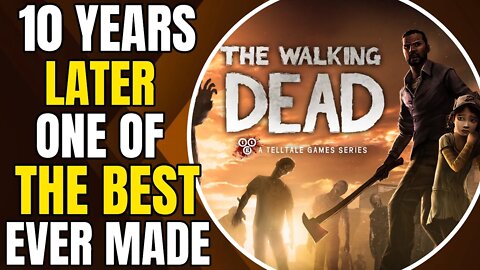 Looking Back At Telltale's The Walking Dead Season 1 - One Of The Best Games Ever Created