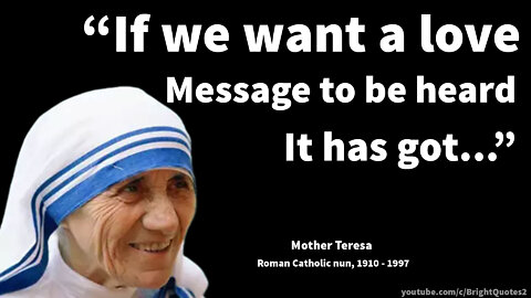 Inspiring Quotes by Mother Teresa on Kindness, Love & Charity | Mother Teresa Quotes | Bright Quotes