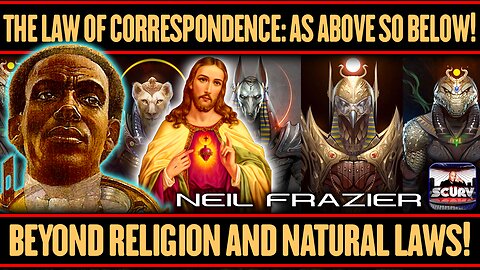 THE LAW OF CORRESPONDENCE: AS ABOVE SO BELOW | BEYOND RELIGION AND NATURAL LAWS