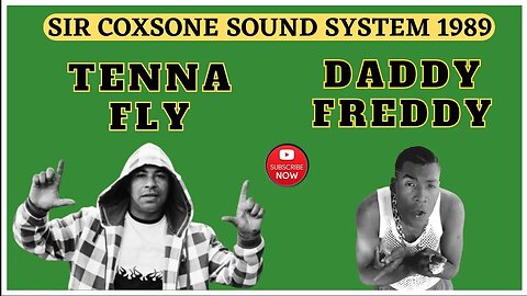 Official Sir Coxsone Sound System ft Tenna Fly & Daddy Freddy Brixton 1989