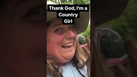 Thank God, I'm a country Girl 👩🏻‍🌾