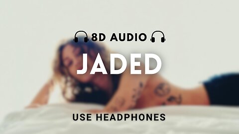 Miley Cyrus | Jaded | 8D AUDIO