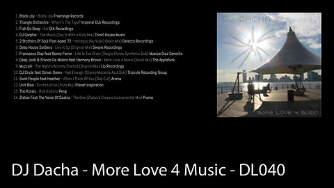 DJ Dacha - More Love 4 Music - DL040 (Old House Mixes)