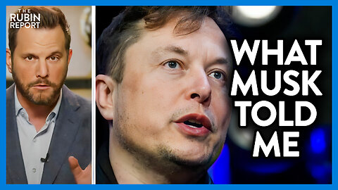 What Elon Musk Told Dave About Twitter Secrets | POLITICS | Rubin Report