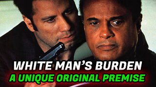 White Man’s Burden (1995) Full Review