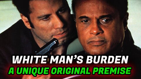 White Man’s Burden (1995) Full Review