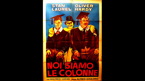 #1940 “NOI SIAMO LE COLONNE” con STAN LAUREL e OLIVER HARDY, Regia di ALFRED GOULDING - #E da adesso non fate MAI PIÙ tacere il bambino che è in ciascuno di voi!! -😇💖🙏