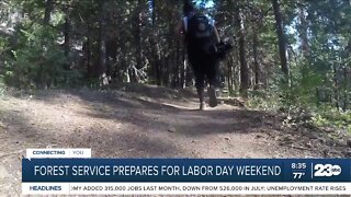 Forest Service prepares for Labor Day weekend